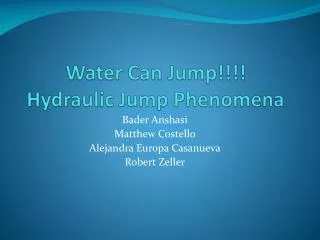 Water Can Jump!!!! Hydraulic Jump Phenomena