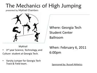 The Mechanics of High Jumping presented by Mykhail Chambers