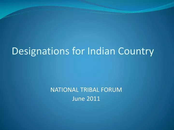 designations for indian country