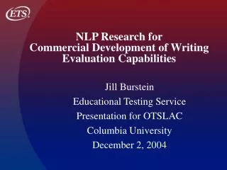 NLP Research for Commercial Development of Writing Evaluation Capabilities