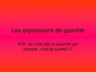 les expressions de quantit