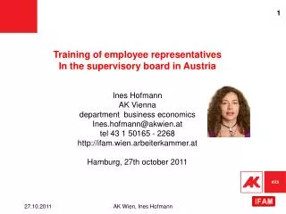 Training of employee representatives In the supervisory board in Austria Ines Hofmann