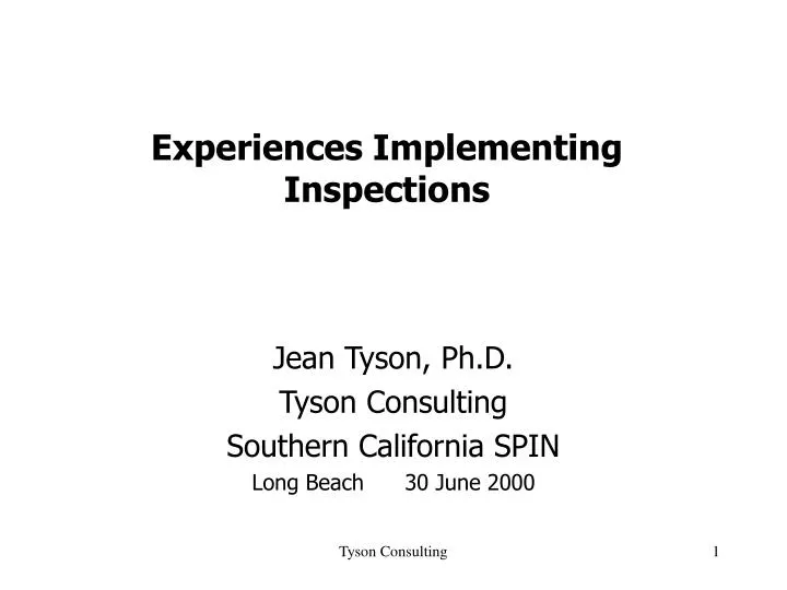 experiences implementing inspections