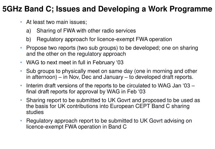 5ghz band c issues and developing a work programme