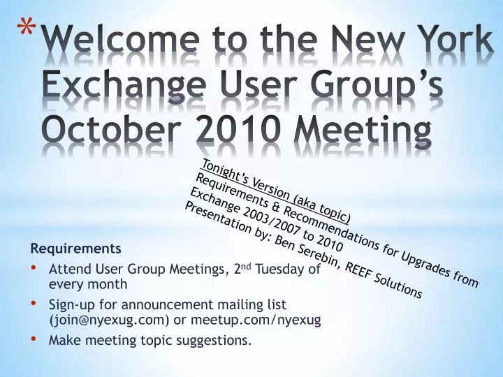 welcome to the new york exchange user group s october 2010 meeting