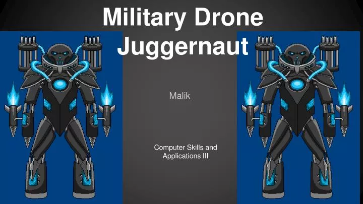 military drone juggernaut