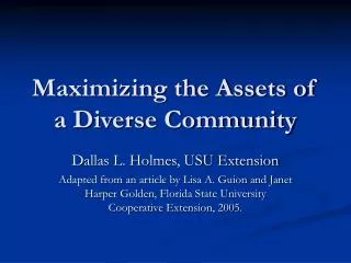 Maximizing the Assets of a Diverse Community