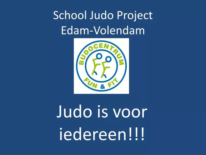 school judo project edam volendam