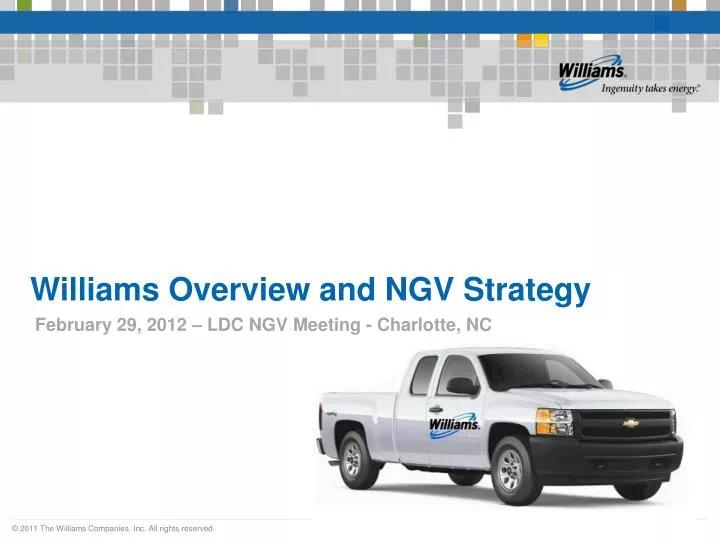 williams overview and ngv strategy