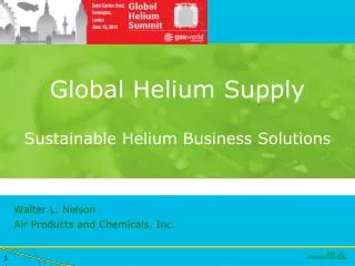 Global Helium Supply Sustainable Helium Business Solutions