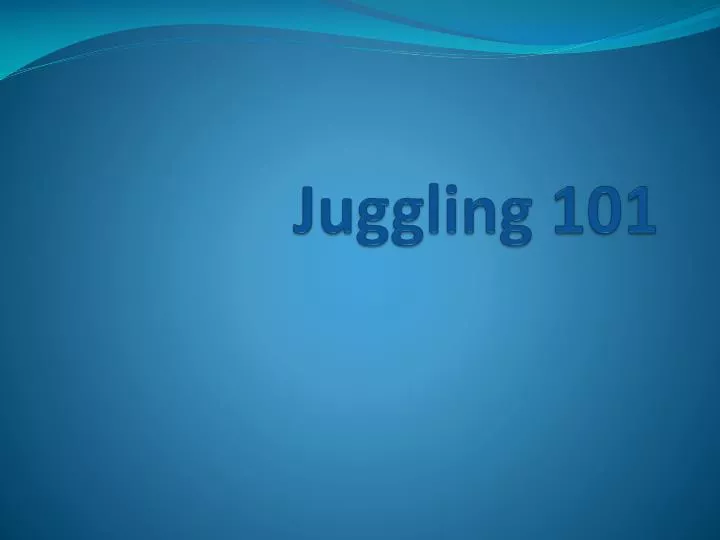 juggling 101