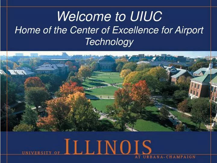 welcome to uiuc home of the center of excellence for airport technology
