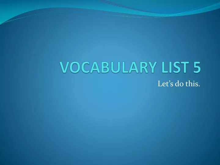 vocabulary list 5