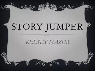 STORY JUMPER