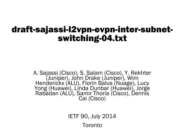 draft sajassi l2vpn evpn inter subnet switching 04 txt
