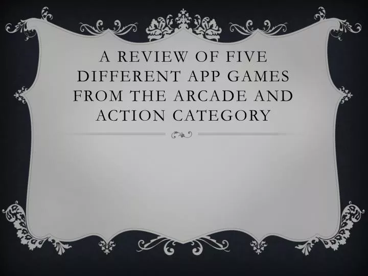 a review of five different app games from the arcade and action category