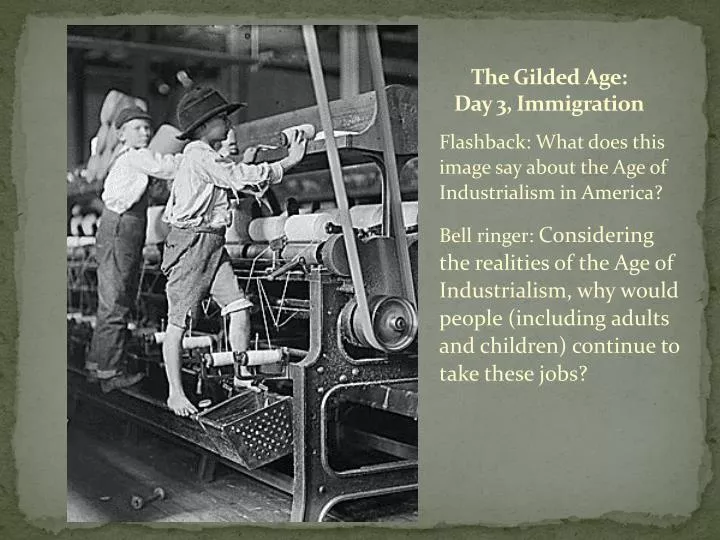 the gilded age day 3 immigration