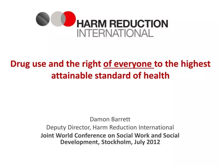 drug use and the right of everyone to the highest attainable standard of health