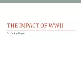 The impact of wwii
