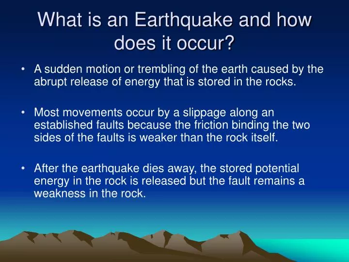 what is an earthquake and how does it occur