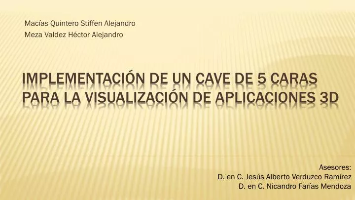 implementaci n de un cave de 5 caras para la visualizaci n de aplicaciones 3d