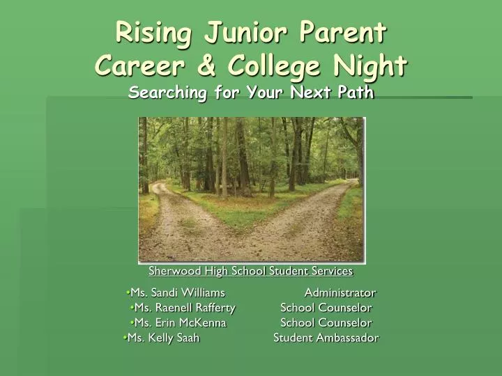 rising junior parent career college night searching for your next path