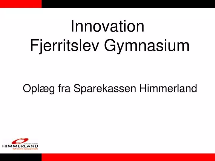 innovation fjerritslev gymnasium