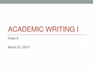 Academic writing i