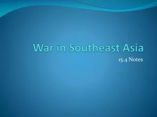 War in Southeast Asia