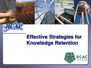 Effective Strategies for Knowledge Retention