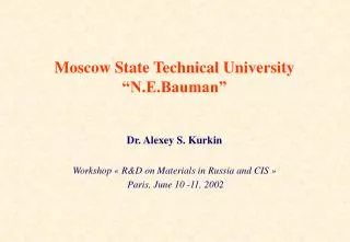 Moscow State Technical University “N.E.Bauman”