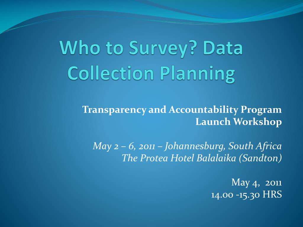 PPT - Planning Effective Data Collection for QSDS: Insights from the ...