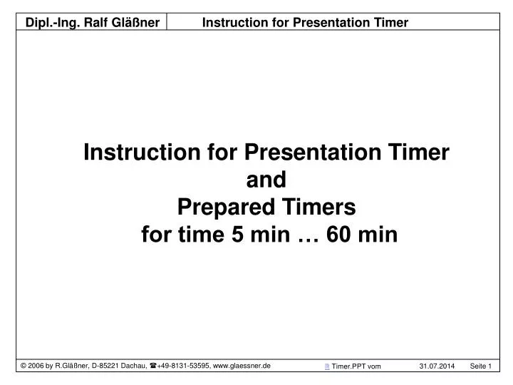 instruction for presentation timer and prepared timers for time 5 min 60 min