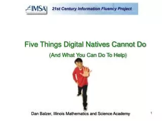 Five Things Digital Natives Cannot Do (And What You Can Do To Help)