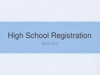 High School Registration