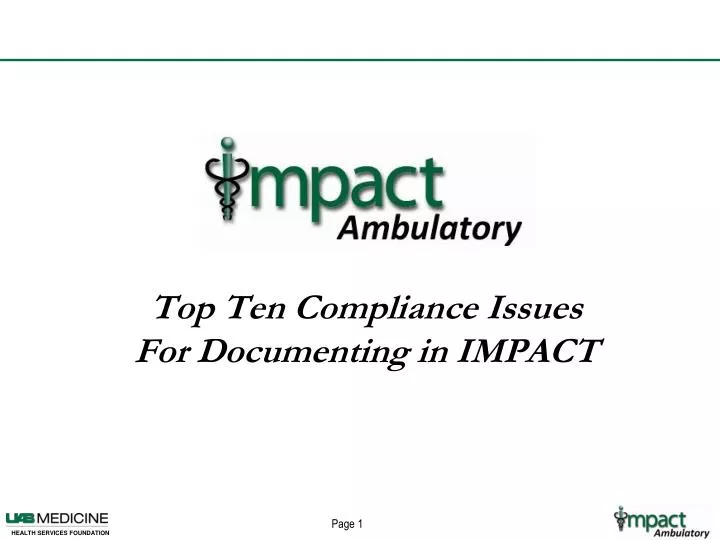 top ten compliance issues for documenting in impact