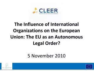 An autonomous legal order in relation to domestic legal orders