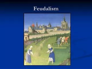 Feudalism