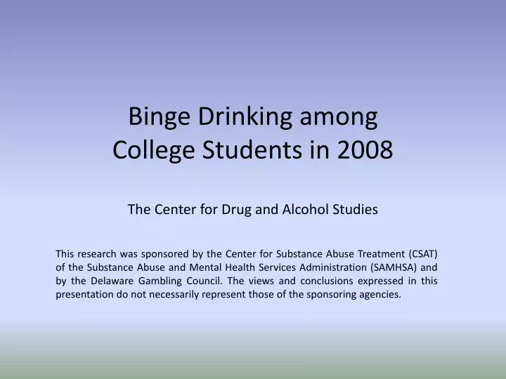 binge drinking among college students in 2008 the center for drug and alcohol studies