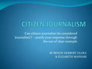 CITIZEN JOURNALISM