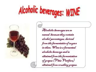 Alcoholic beverages: WINE