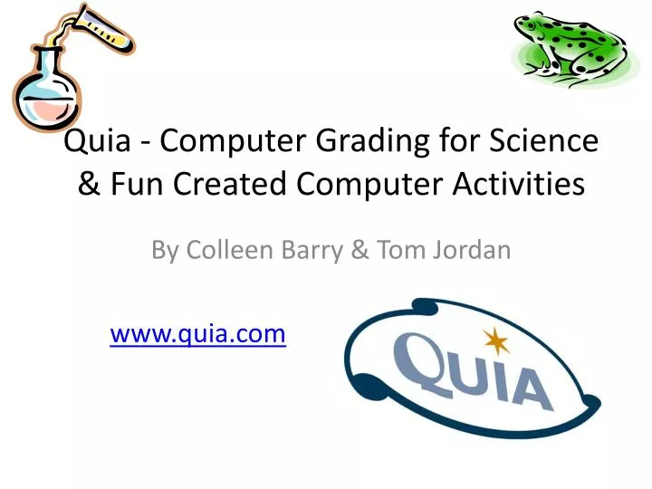 quia computer grading for science fun created computer activities