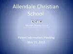 Allendale Christian School - slide 1