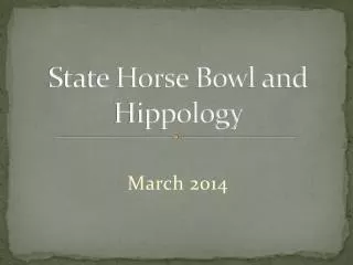 State Horse Bowl and Hippology