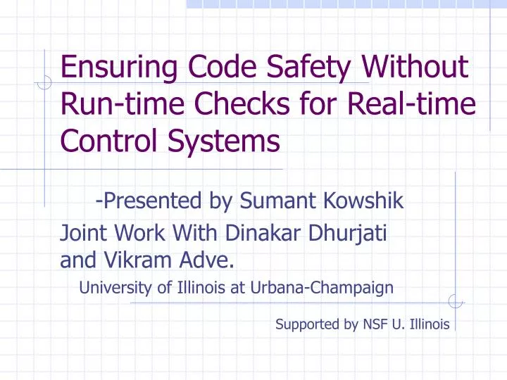 ensuring code safety without run time checks for real time control systems