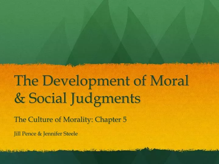 the development of moral social judgments