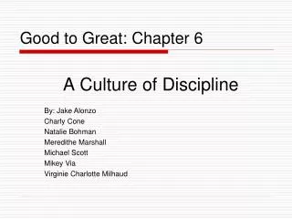Good to Great: Chapter 6