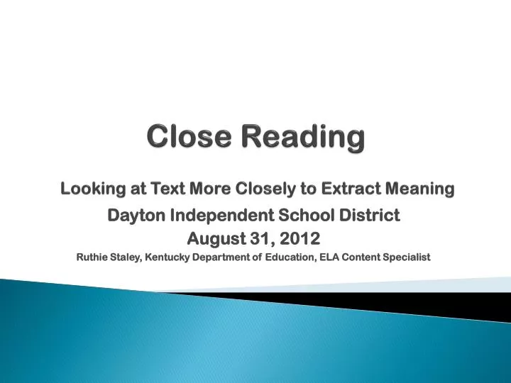 close reading looking at text more closely to extract meaning