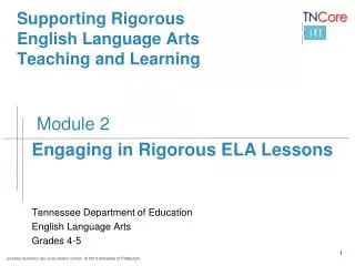 supporting rigorous english language arts teaching and learning
