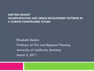 Shifting modes? Transportation and Urban Development Patterns in a Climate-Constrained Future